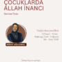 Çocuklarda Allah İnancı Seminerleri 1